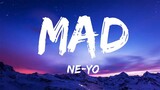 Mad (bye NEYO)