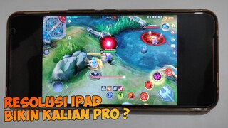 Resolusi IPAD & HP Lawas Bikin Kalian Pro ? Versus Semua Layar di Mobile Legends