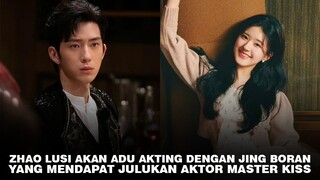 Zhao Lusi Akan Bermain Drama Bareng Jing Boran di Sekuel Ancient Love Poetry 🎥