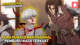 PURA PURA LEMAH PADAHAL PEMBURU NAGA TERKUAT YANG MENYEMBUNYIKAN KEKUATAN ASLINYA ‼️