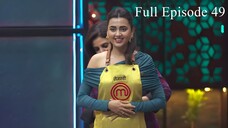 Celebrity MasterChef Season 1 Episode 49 | Celebrity MasterChef 2025 | Indian Cooking Tv Show