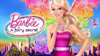 Barbie a fairy secret.