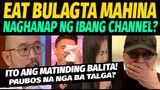 TAPEBULAGA NAGHAHANAP NA NG BAGONG NETWORK? REACTION VIDEO