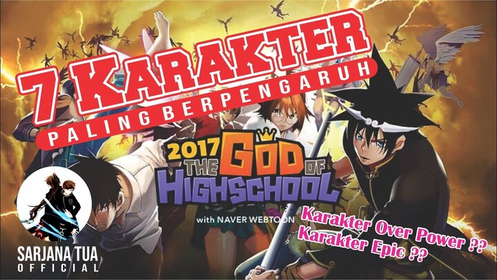 The God of High School | 7 Karakter Paling Berpengaruh yang Wajib Kamu Tonton |