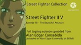 Episode 18 – The Beautiful Assassin | Street Fighter II V Tagalog