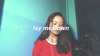 Lay Me Down - Sam Smith (cover)