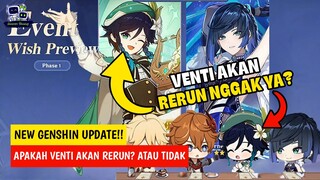 UPDATE TERBARU GENSHIN!!!! BANNER RERUN VENTI?, GIMANA PRIMO KALIAN - GENSHIN IMPACT.. (ENG SUB/DUB)