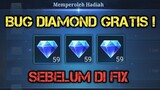 SEBELUM DI FIX ! BUG EVENT DIAMOND GRATIS !! BURUAN COBA