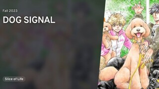 Ep - 02 | Dog Signal [SUB INDO]