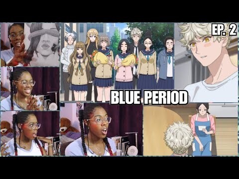 BLUE PERIOD Episode 2 Reaction | Lalafluffbunny