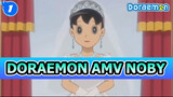 Doraemon AMV | Noby's childhood dream has come true_1