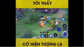 Tôi thấy có hiện tượng lạ