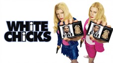 White Chicks