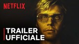 DAHMER - Mostro: La storia di Jeffrey Dahmer | Trailer ufficiale 1 | Netflix