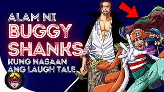 Alam ni Buggy at Shanks kung nasaan ang Laugh Tale