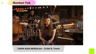 TANPA RASA BERSALAH - Cicifei ft. Fivein