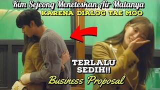 Kim Sejeong Benar2 Menangis Saat Dialog Kang Tae Moo Business Proposal Ep 12