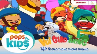 Tôi yêu Việt Nam "Vui Giao Thông" - Tập 5: Giao Thông Thông Thoáng | Văn Hóa Giao Thông