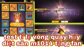 Free Fire| Test Tỉ Lệ Săn M1014 Vòng Quay Hủy Diệt Độ Acc Lever 1 Víp Nhất Tặng Fan