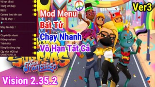 Subway Surfers v2.35.2 Advanced Mod Menu Apk Ver3 God Hack,Speed Hack,Score Multiplier etc