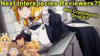 Next Interspecies Reviewers?  Will Crunchyroll drop 'Harem In the Labyrinth Of Another World'?