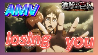 [Đại Chiến Titan] AMV | Losing You