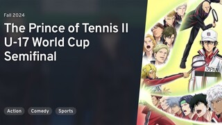 The Prince of Tennis II U-17 World Cup Semifinal Episode 2 (Subtitle Indonesia)