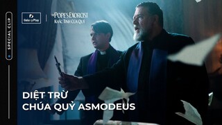 Diệt trừ chúa quỷ Asmodeus | Khắc Tinh Của Quỷ (The Pope's Exorcist) | Galaxy Play