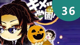 Demon Slayer Academy 36: Halloween Pumpkin Battle Muzan Kokushibo's first appearance!