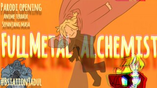 FullMetal alchemist (Brotherhood-parody opening.