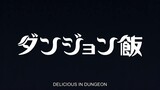 Dungeon Meshi - 08 Eng Sub [1080p] (Delicious in Dungeon)