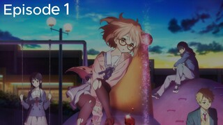 Beyond The Boundary Episode 1 //carmine\\