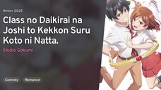 Class no Daikirai na Joshi to Kekkon Suru Koto ni Natta eps 1 Sub Indo