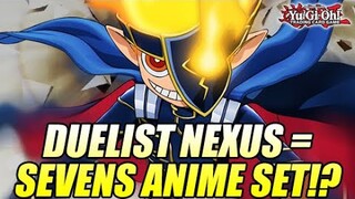 Duelist Nexus Is A Yu-Gi-Oh! Sevens Themed Set!?