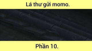 Lá thư gửi momo p10