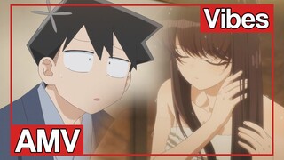 AMV Komi-san wa, Komyushou Desu Season 2  |Vibes