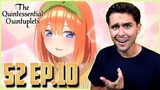 "SHE WANTS A DATE??" The Quintessential Quintuplets Season 2 Ep.10 Live Reaction!