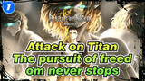 Attack on Titan|The pursuit of freedom never stops！！！Offer my heart for Eren Yeager！！！_1