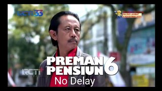 Preman Pensiun 6 Episode 31