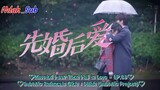 Married First Then Fall In Love S1 Eps 03 Sub Indo