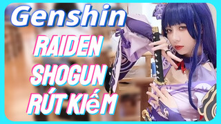 Raiden Shogun Rút Kiếm