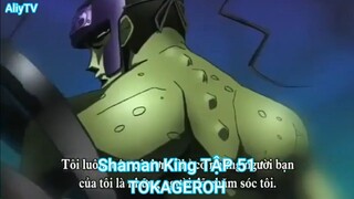 Shaman King TẬP 51-TOKAGEROH