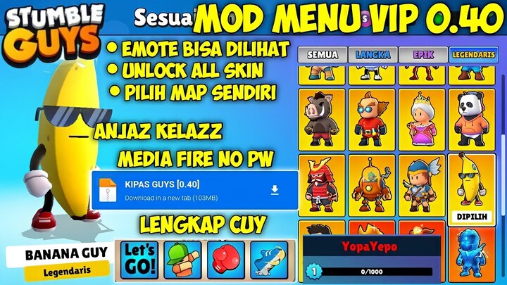 TERBARU‼️STUMBLE GUYS MOD MENU APK ORIGINAL V 0.40, EMOTE BISA DI PAKAI, PILIH MAP SENDIRI