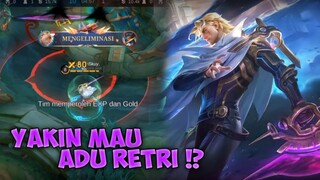 YAKIN MAU ADU RETRI?? - Mobile Legends
