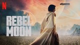 Rebel Moon - Part One: A Child of Fire (2023) Dubbing Indonesia [HD] Indo Softsub