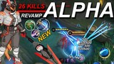 26 KILLS! REVAMP ALPHA! "The New Attack Speed MONSTER" | REVAMP ALPHA GAMEPLAY | MLBB