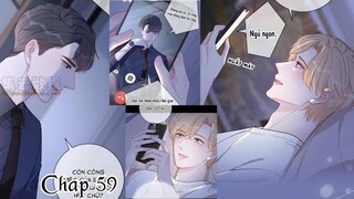 TRƯỚC VÀ SAU LY HÔN ~ CHAP 59: Làm chú công nhỏ kiêu hãnh của anh || truyện tranh đam mỹ |luyến tình