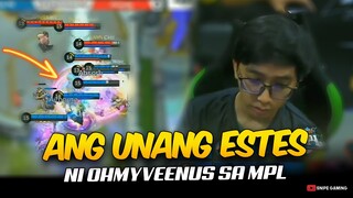 ANG UNANG ESTES NI OHMYV33NUS SA MPL 😲🤯