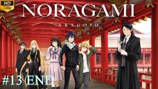 Noragami Aragoto - S2 Episode 13 END (Sub Indo)