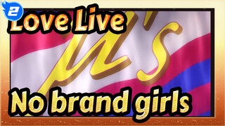 Love Live——No brand girls（TV original MV）_F2